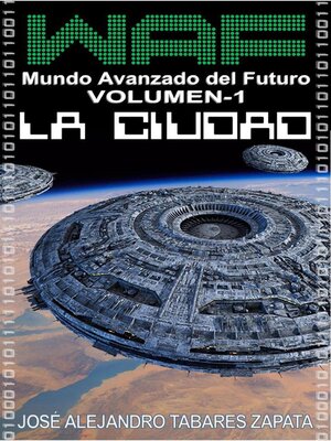cover image of WAF, Mundo Avanzado del Futuro